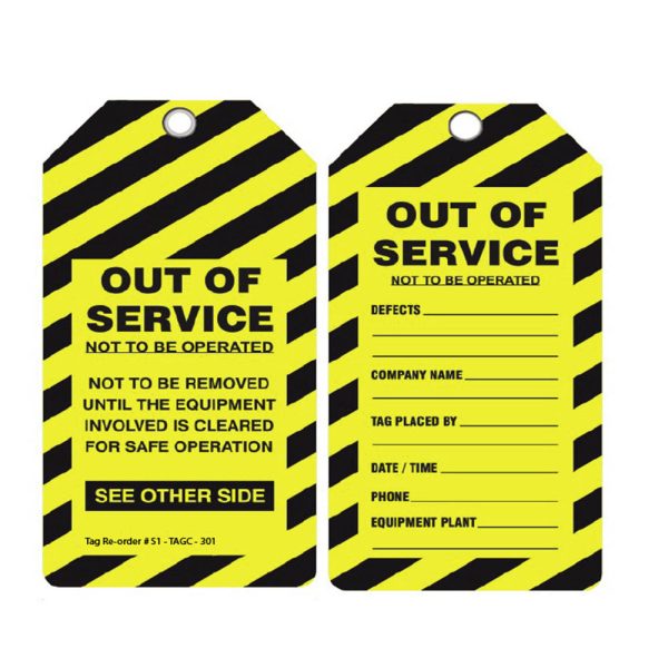 Tag - " OUT OF SERVICE, NOT TO BE OPERATED " Yellow