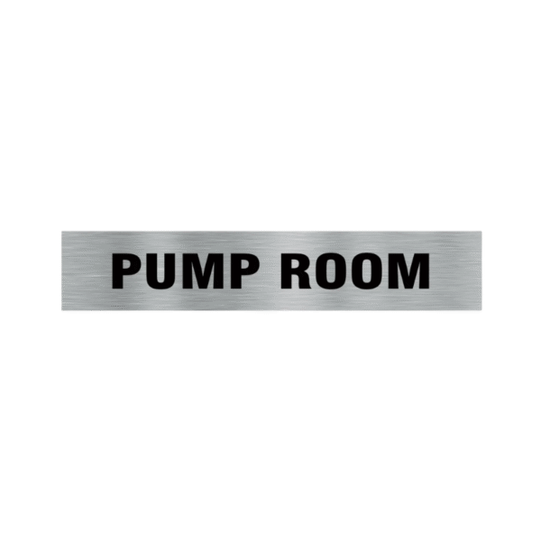 Stainless Steel Pump Room Signage Board (30x10 cm)